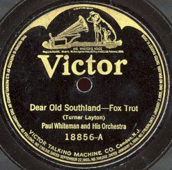 Dear Old Southland / They Call It Dancing