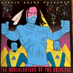 The Soulblasters of the Universe