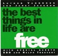 The Best Things In Life Are Free
