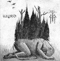 Kalmankantaja / Wyrd