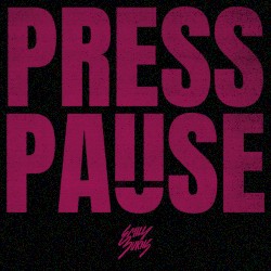 Press Pause