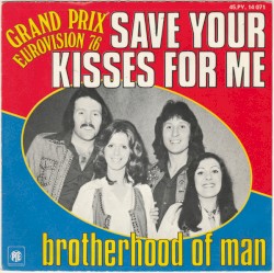 Save Your Kisses for Me