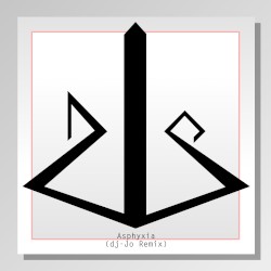 Asphyxia (dj-Jo remix)