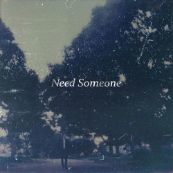 Need Someone