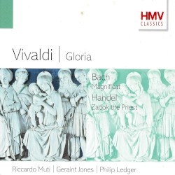 Vivaldi : Gloria, Bach : Magnificat, Handel : Zadok the Priest