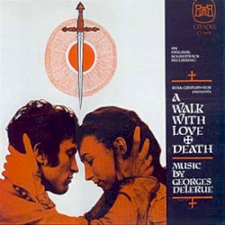 A Walk With Love and Death