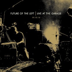 Live at the Garage 01.12.16