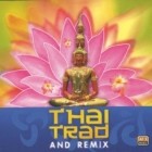 Thai Trad Remix