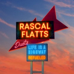 Life Is A Highway: Refuled