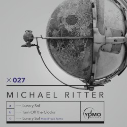 Luna Y Sol / Turn Off the Clocks