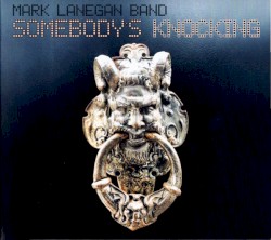 Somebody’s Knocking