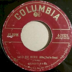 I’ll Be Here (After You’re Gone) / The Little Rock Roll