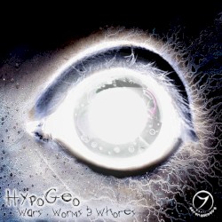 Wars, Worms & Whores