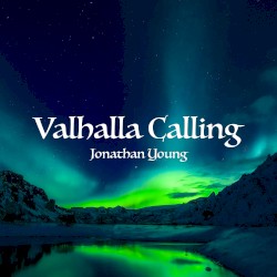 Valhalla Calling