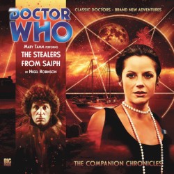 Doctor Who - The Companion Chronicles: The Stealers from Saiph