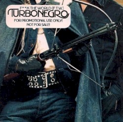 F**k the World (F.T.W.)