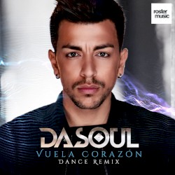Vuela corazón (dance remix)