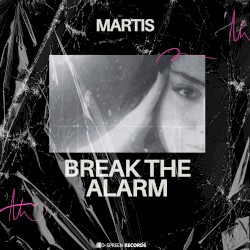 Break The Alarm