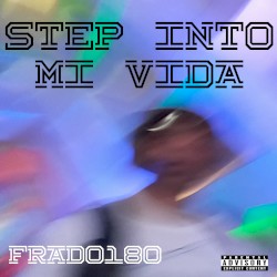 Step Into Mi Vida