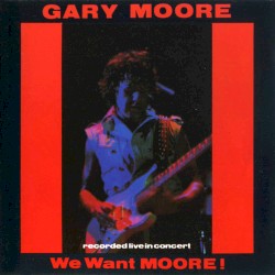We Want Moore!