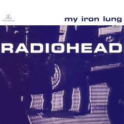 My Iron Lung