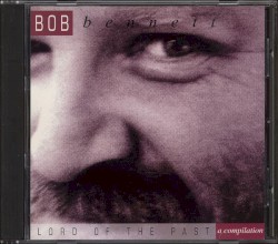 Lord Of The Past: A Compilation