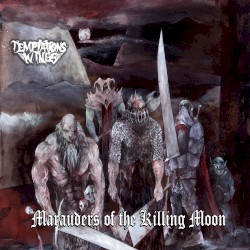 Marauders of the Killing Moon