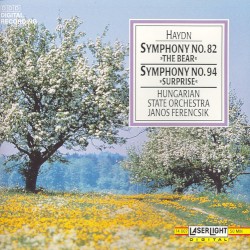 Symphony no. 82 "The Bear" / Symphony no. 94 "Surprise"