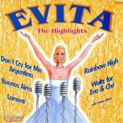 Evita: The Highlights