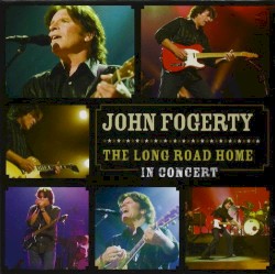 The Long Road Home: In Concert