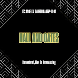 Los Angeles, California 1979-11-04 (Remastered, Live On Broadcasting)