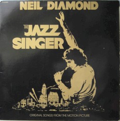The Jazz Singer (Original Songs from the Motion Picture)
