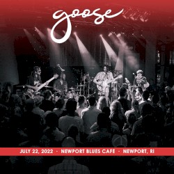 2022-07-22: Newport Blues Cafe, Newport, RI