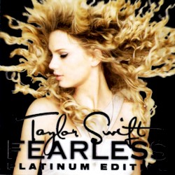 Fearless (platinum edition)