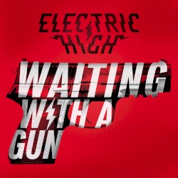 Waiting With a Gun