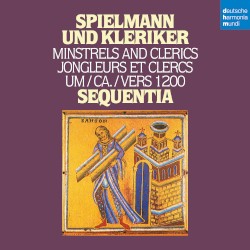 Spielmann und Kleriker / Minstrels & Clerics (c.1200)