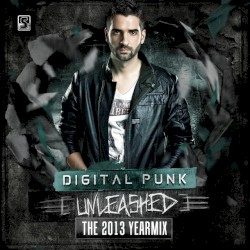 Unleashed (The 2013 Yearmix)