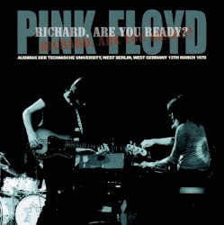 Richard, Are You Ready?