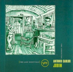 The Essential Antonio Carlos Jobim