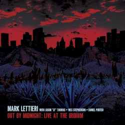 Out by Midnight: Live at the Iridium