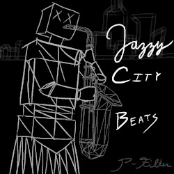 JAZZY CITY BEATS - BEAT TAPE #1