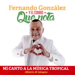 Mi canto a la música tropical, clásicos de siempre