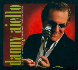 I Just Wanted to Hear the Words