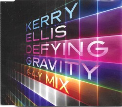 Defying Gravity (G-A-Y Remix) - Single