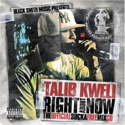 Right About Now: The Official Sucka Free Mix CD
