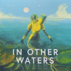 In Other Waters: Original Soundtrack