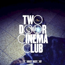 Two Door Cinema Club – Megalovania