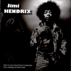 The Clock That Went Forward: Devonshire Downs 1969