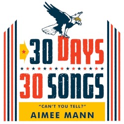 Can't You Tell? (30 Days, 30 Songs)
