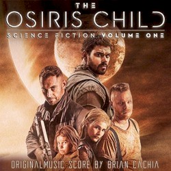 The Osiris Child: Science Fiction, Vol. One